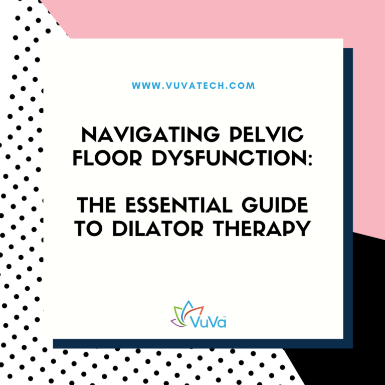 The Essential Guide To Dilator Th – Vuvatech