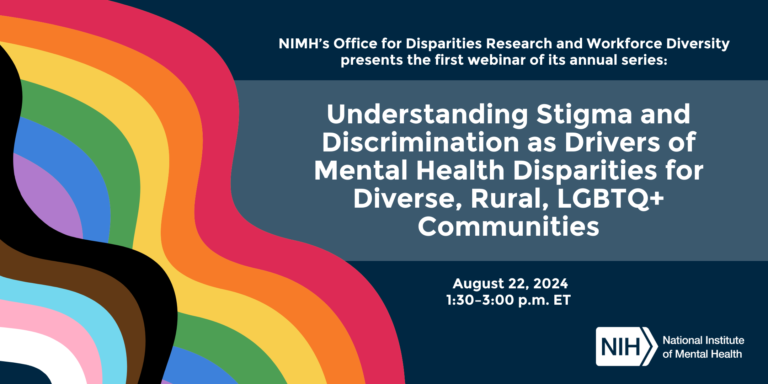 Disparities Research And Workforce Webinar Series: Understanding Stigma And Discrimination