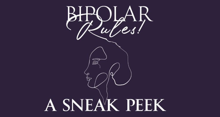 Bipolar Rule: You Must Stand Up For Your Health Needs.