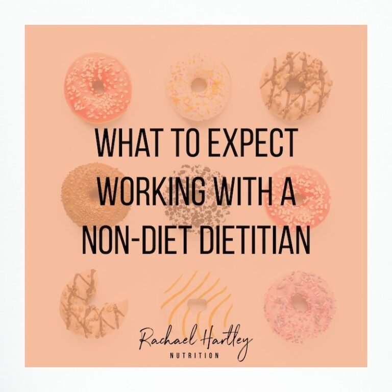 What To Expect Working With A Non Diet Dietitian — Columbia