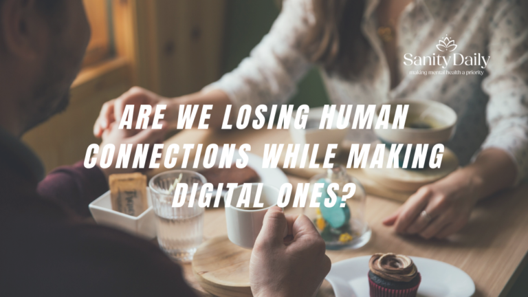 Losing Human Connection To Digital Age