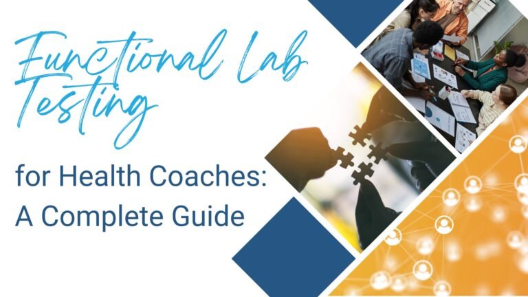 Functional Laboratory Tests For Health Coaches: A Complete Driver