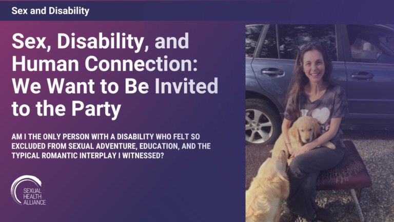 Sex, Disability And Human Connection Alliance Of Sexual Health