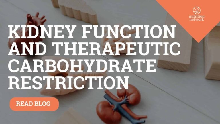 Kidney Operation And Therapeutic Restriction Of Carbohydrates