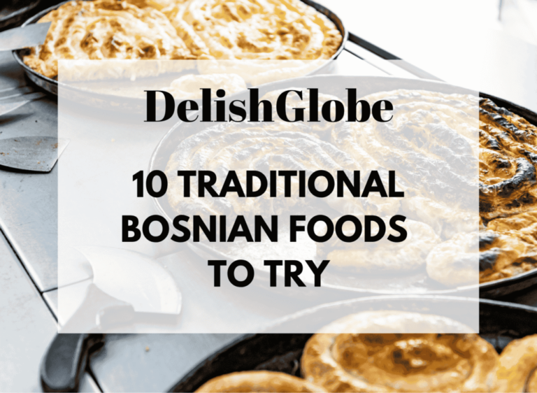 10 Traditional Bosnian Food To Try