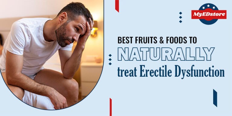 Best Fruits And Foods For Natural Treatment Of Erectile Dysfunction