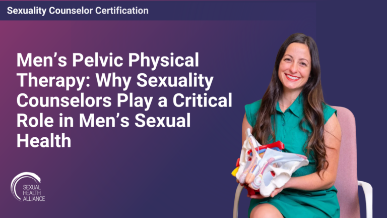 Why Sexuality Counselors Play A Critical Role In Men's Sexual