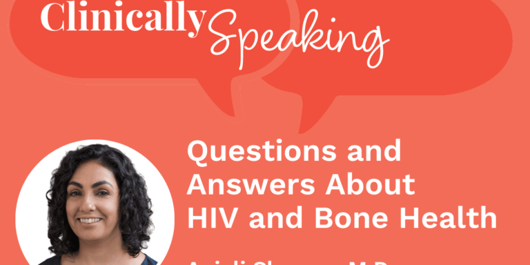 Facts About Hiv And Osteoporosis