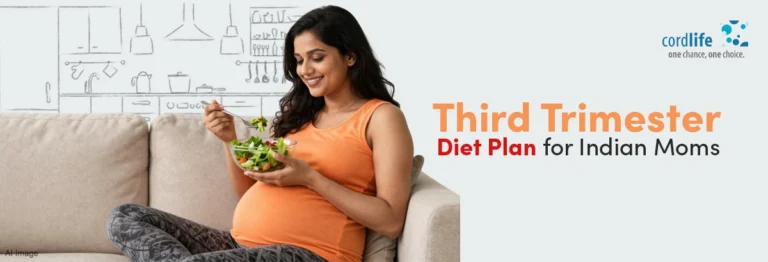 Third Trimester Nutrition Guide For Indian Moms