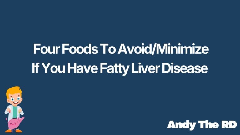 What Foods To Avoid If You Have Fatty Liver Disease
