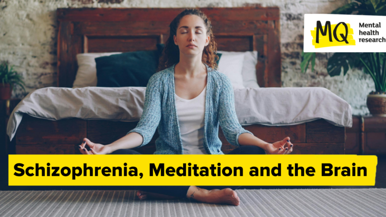 Can Meditation Change The Brain In Schizophrenia?