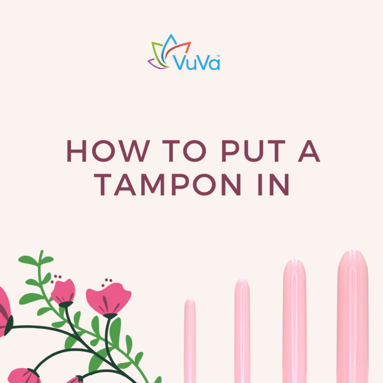 How To Insert A Tampon: Step By Step Guide